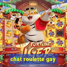 chat roulette gay